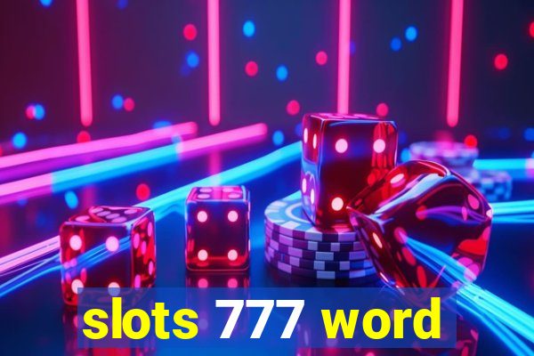 slots 777 word